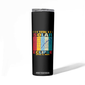 Total Solar Eclipse Skinny Tumbler Retro American Totality Tour Map April 8 2024 TB02 Printyourwear