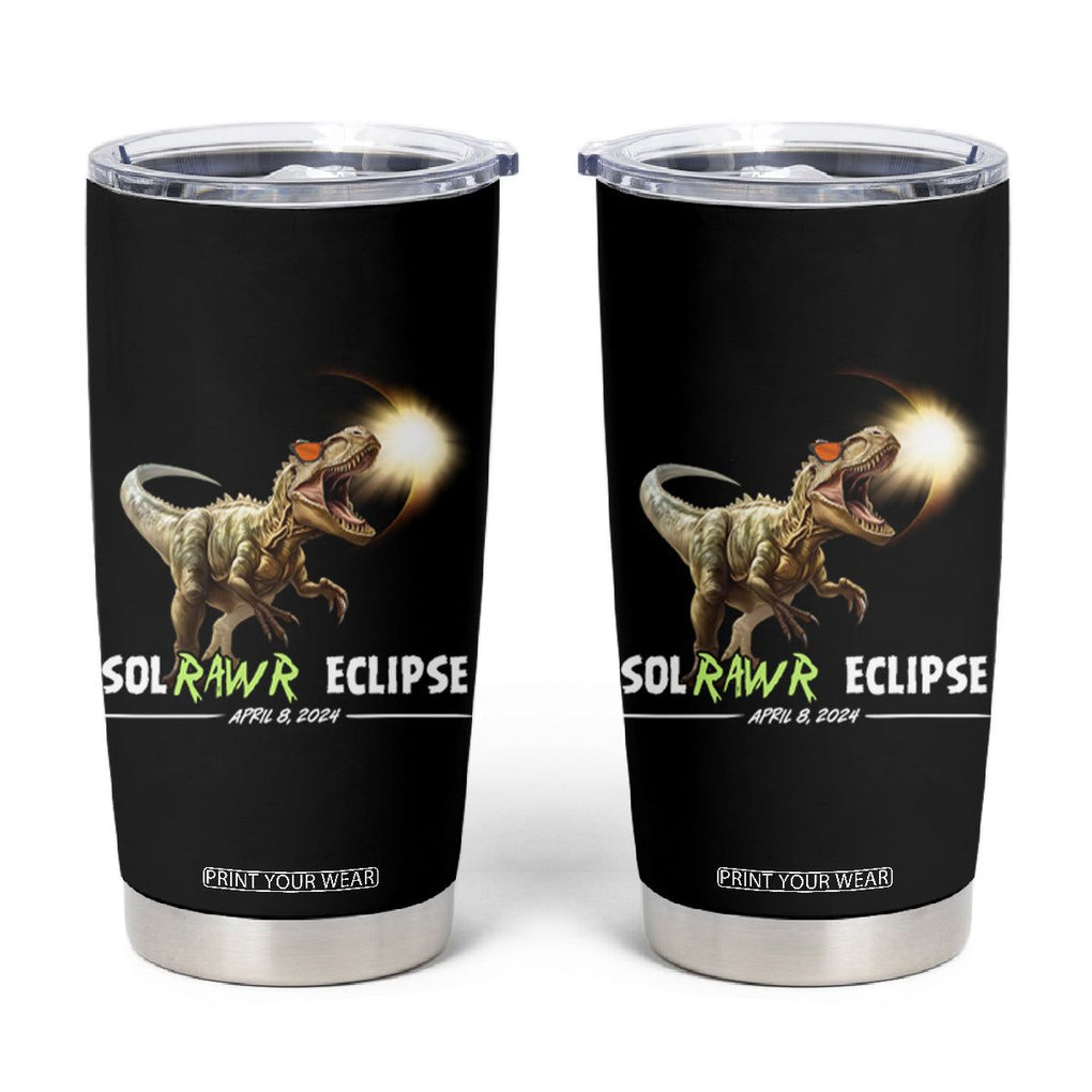 Total Solar Eclipse Dinosaur Tumbler Cup Solrawr Eclipse April 8 2024 TB02 Black Printyourwear