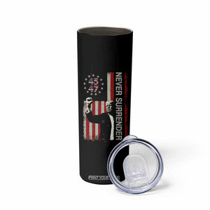 Trump Raised Fist Skinny Tumbler Never Surrender President 45 47 US Flag TB02 Print Your Wear