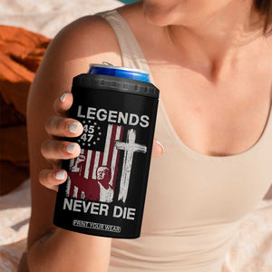 Trump Raised Fist 4 in 1 Can Cooler Tumbler Legend Never Die President 45 47 American Betsy Ross Flag Cross TB02 Print Your Wear