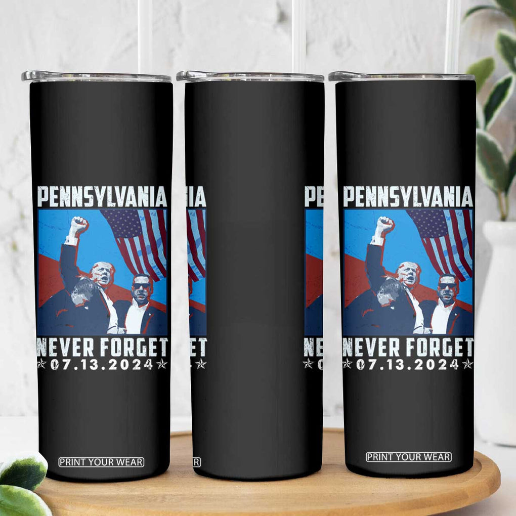 Trump Raised Fist Skinny Tumbler Butler Pennsylvania Never Forget July 13 2024 TB02 Print Your Wear