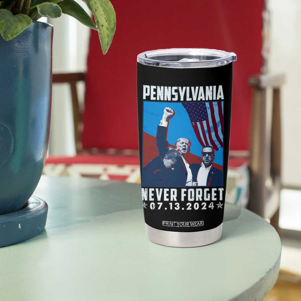 Trump Raised Fist Tumbler Cup Butler Pennsylvania Never Forget July 13 2024 TB02 Print Your Wear