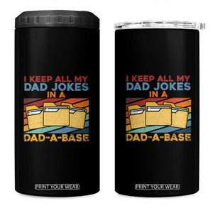 Dad Joke 4 in 1 Can Cooler Tumbler I Keep All My Dad Jokes In A Dad-A-Base Funny Father's Day TB02 One Size: 16 oz Black Print Your Wear