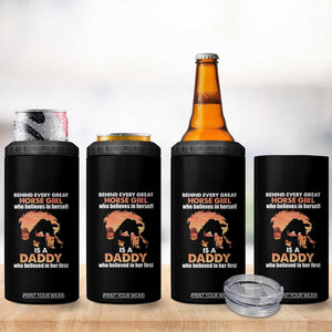 Horse Dad 4 in 1 Can Cooler Tumbler Behind Every Great Horse Girl Who Believes Is A Daddy TB02 Print Your Wear