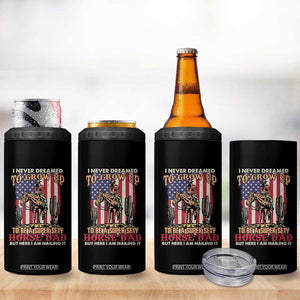 Horse Riding 4 in 1 Can Cooler Tumbler I Never Dreamed I'd Grow Up To Be A Super Hot Horse Dad TB02 Print Your Wear