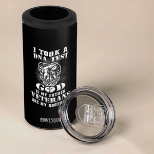 American Veteran 4 in 1 Can Cooler Tumbler I Took A DNA Test God Is My Father Veterans Are My Brothers Eagle TB02 Print Your Wear