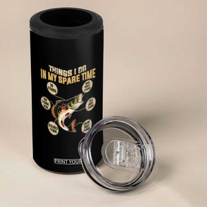 Funny Bass Fishing 4 in 1 Can Cooler Tumbler Things I Do In My Spare Time Bass Fish TB02 Print Your Wear