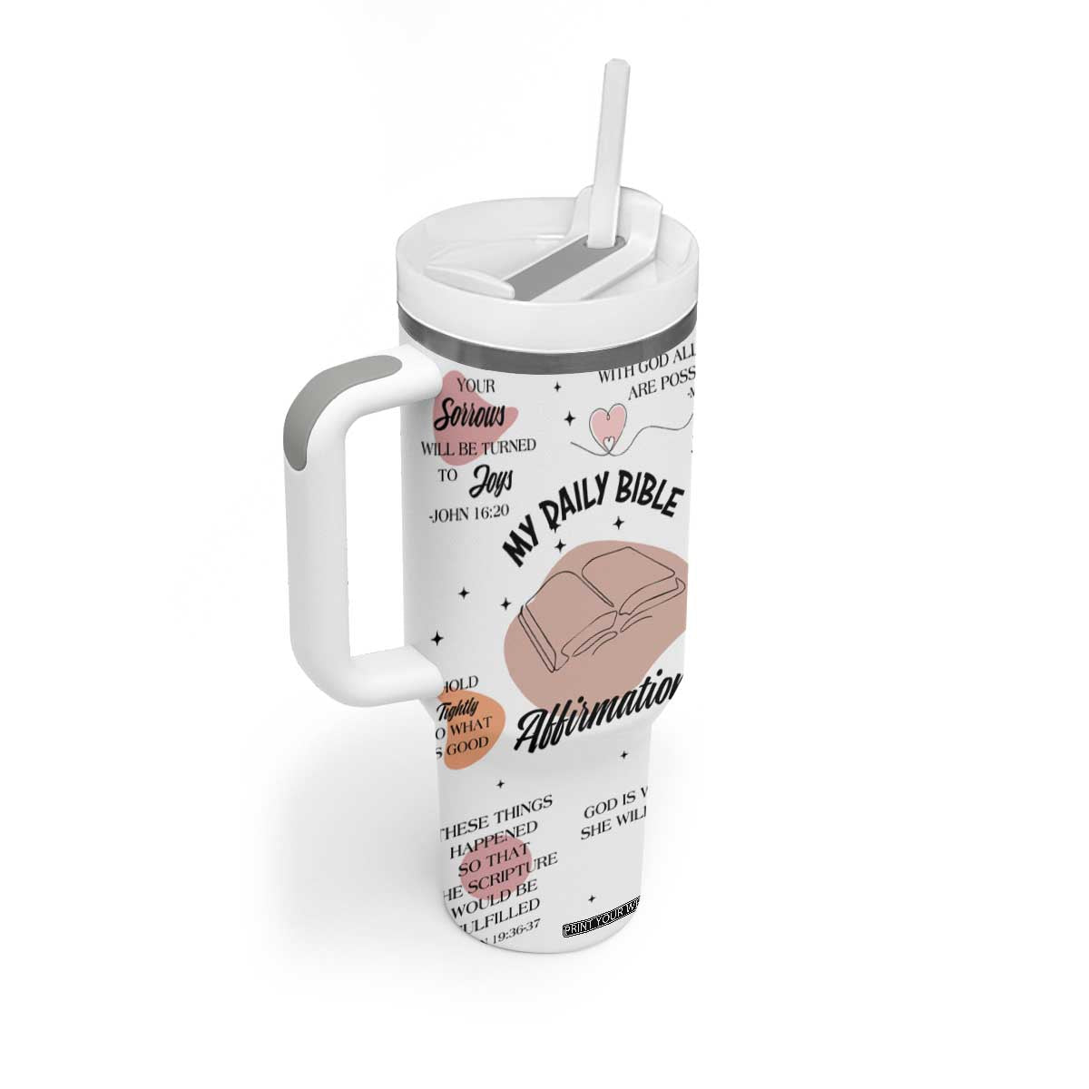 Daily Bible Affirmations Tumbler With Handle Christian Faith Motivation Uplifting Religious Gift TB02 Print Your Wear
