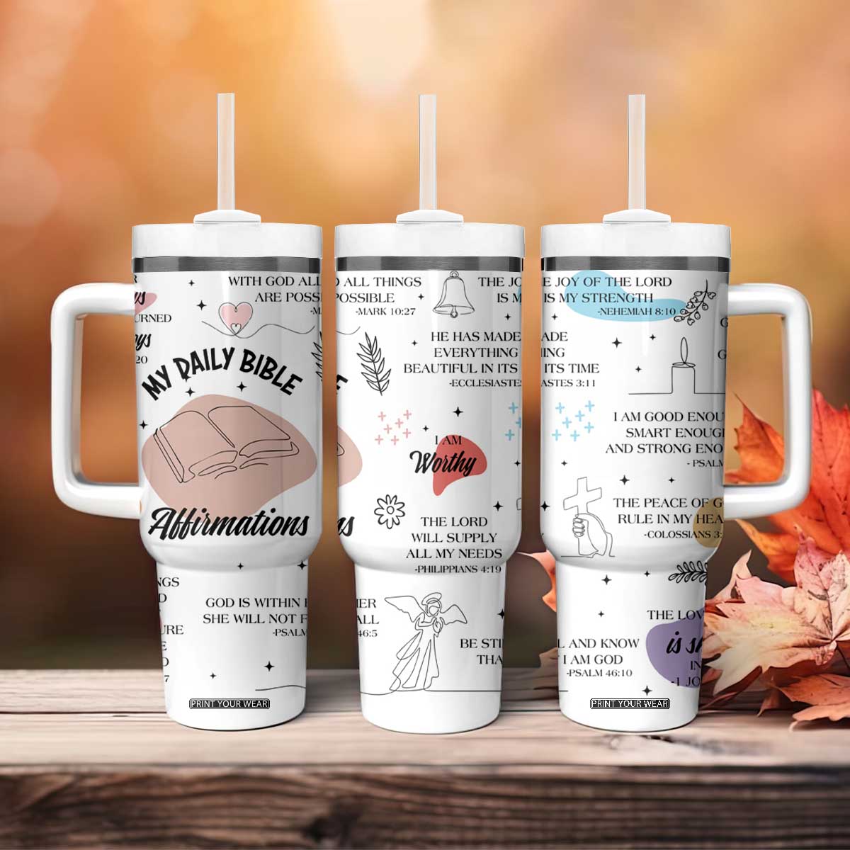 Daily Bible Affirmations Tumbler With Handle Christian Faith Motivation Uplifting Religious Gift TB02 Print Your Wear