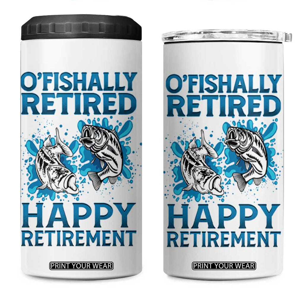 Fishing Gifts For Men Retirement 4 in 1 Can Cooler Tumbler O'fishally Retired Fisherman TB09 One Size: 16 oz White Print Your Wear