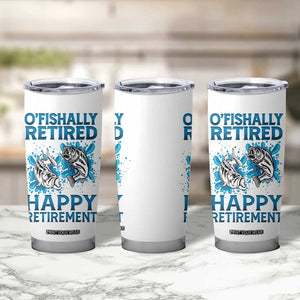 Fishing Gifts For Men Retirement Tumbler Cup O'fishally Retired Fisherman TB09 Print Your Wear