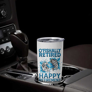 Fishing Gifts For Men Retirement Tumbler Cup O'fishally Retired Fisherman TB09 Print Your Wear