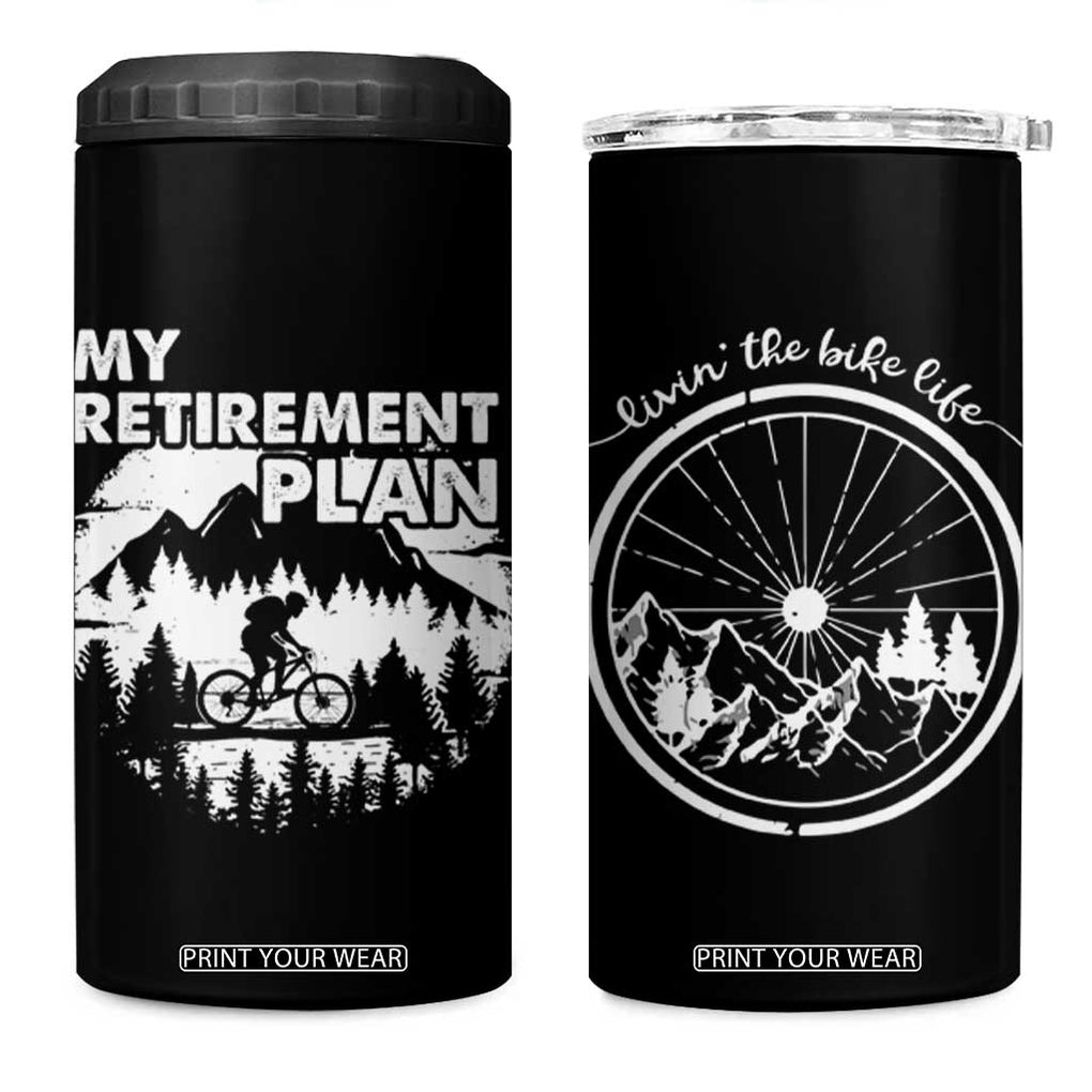 Retirement Gifts For Men 4 in 1 Can Cooler Tumbler My Retirement Plan Bicycle Biker Living The Bike Life TB09 One Size: 16 oz Black Print Your Wear