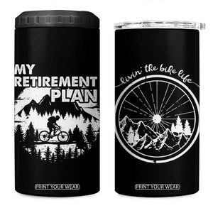 Retirement Gifts For Men 4 in 1 Can Cooler Tumbler My Retirement Plan Bicycle Biker Living The Bike Life TB09 One Size: 16 oz Black Print Your Wear