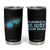 Suicide Prevention Tumbler Cup The Meaning Of Life Is Just To Be Alive TB09 Black Print Your Wear