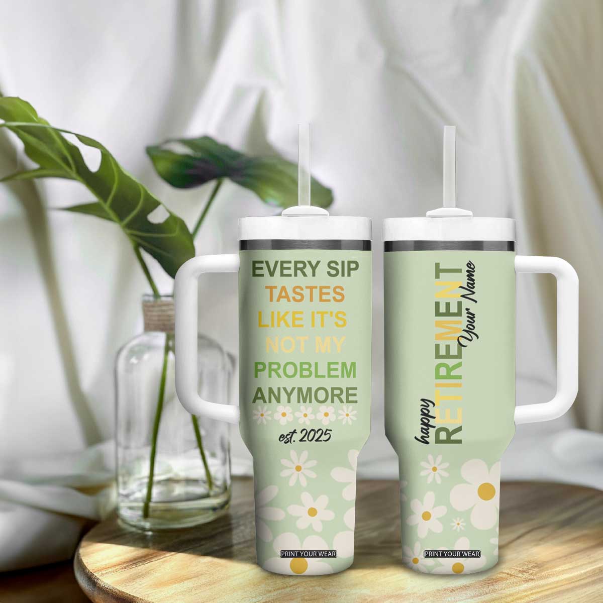Personalized Retirement Gifts Tumbler With Handle Custom Name Retired 2025 Every Sip Tastes Like It's Not My Problem Anymore TB09 Print Your Wear