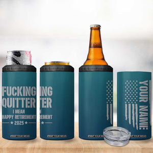 Personalized Retirement Gifts 4 in 1 Can Cooler Tumbler Custom Name Fucking Quitter Mean Happy Retirement 2025 TB09 Print Your Wear