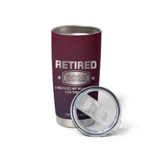 Personalized Retirement Gifts For Men Tumbler Cup Custom Name Retired 2025 Not My Problem Anymore TB09 Print Your Wear