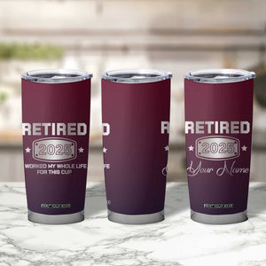 Personalized Retirement Gifts For Men Tumbler Cup Custom Name Retired 2025 Not My Problem Anymore TB09 Print Your Wear