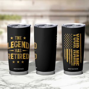 Personalized Retirement Gifts Tumbler Cup Custom Name The Legend Has Retired TB09 Print Your Wear