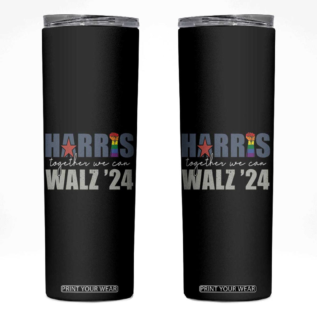 Harris Walz 2024 Skinny Tumbler Together We Can LGBT Rights Kamala Support TB09 Black Print Your Wear