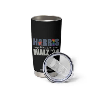 Harris Walz 2024 Tumbler Cup Together We Can LGBT Rights Kamala Support TB09 Print Your Wear