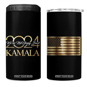 Kamala 2024 4 in 1 Can Cooler Tumbler We're Not Going Back America Flag TB09 One Size: 16 oz Black Print Your Wear