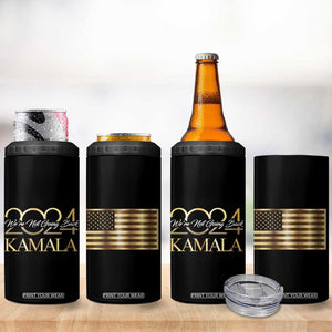 Kamala 2024 4 in 1 Can Cooler Tumbler We're Not Going Back America Flag TB09 Print Your Wear