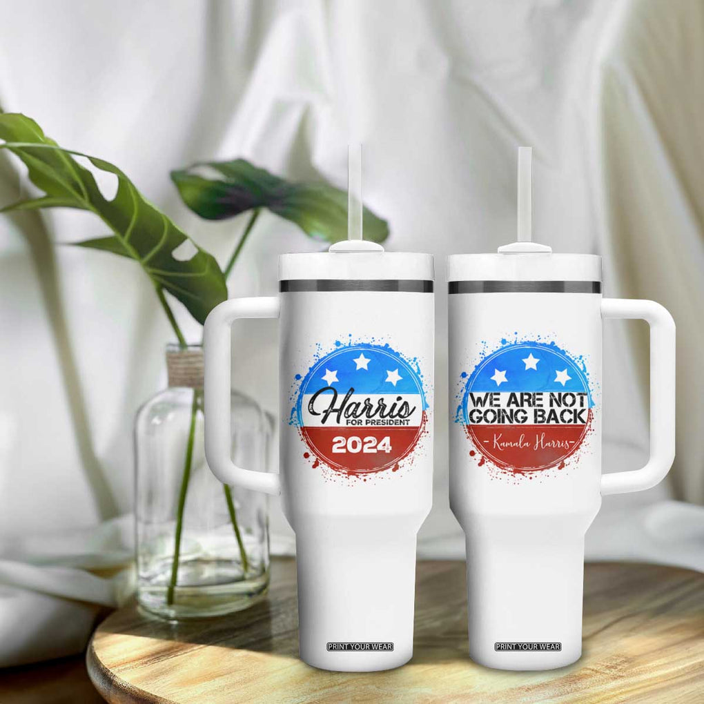 Harris For President 2024 Tumbler With Handle Kamala We Are Not Going Back TB09 Print Your Wear