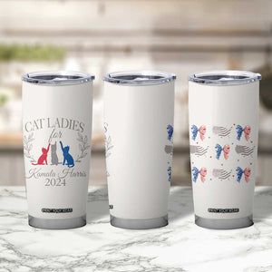 Cat Ladies For Kamala 2024 Tumbler Cup Harris Madam President America Coquette TB09 Print Your Wear