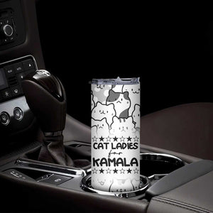 Cat Ladies For Kamala 2024 Skinny Tumbler Cute Cats Harris Madam President TB09 Print Your Wear