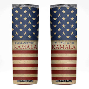 Harris 2024 Skinny Tumbler I'm Stand With Kamala Madam President American Flag TB09 American Flag Print Your Wear