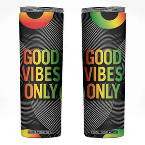 Jamaica Reggae Reggae Skinny Tumbler Good Vibe Only TB09 Black Print Your Wear