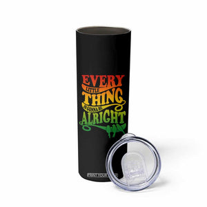 Jamaica Reggae Skinny Tumbler Every Little Thing Gonna Be Alright Good Vibes TB09 Print Your Wear