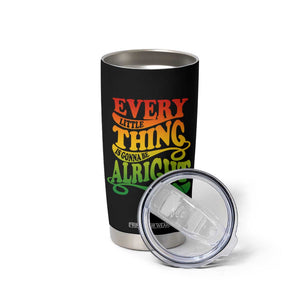 Jamaica Reggae Tumbler Cup Every Little Thing Gonna Be Alright Good Vibes TB09 Print Your Wear