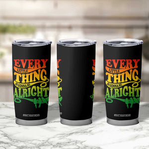 Jamaica Reggae Tumbler Cup Every Little Thing Gonna Be Alright Good Vibes TB09 Print Your Wear