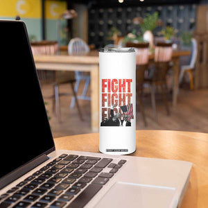 Trump Raise Fist Skinny Tumbler Fight Never Stop Fighting 2024 American Flag TB09 Print Your Wear