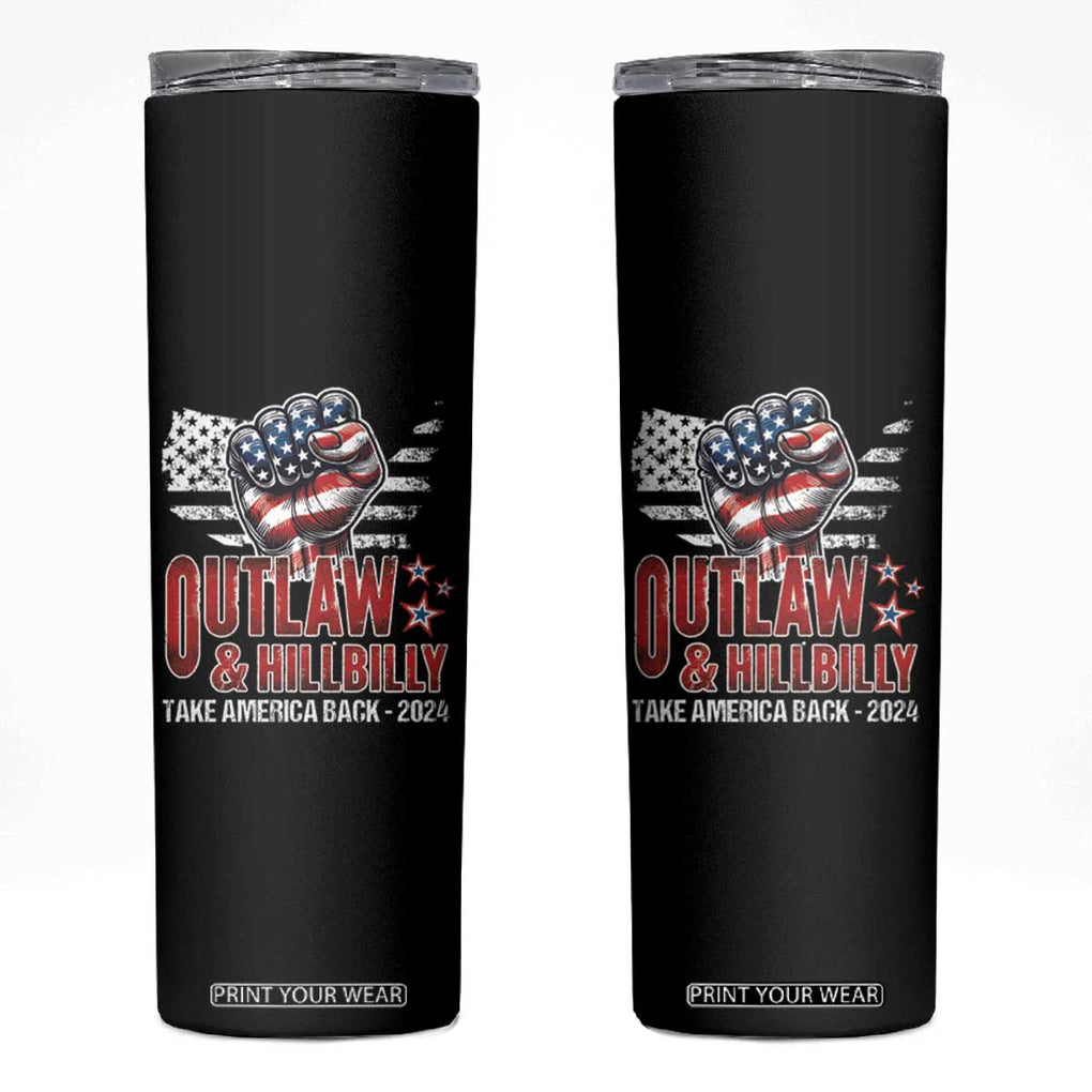 Outlaw Hillbilly 2024 Skinny Tumbler Vote For Trump Vance Take America Back TB09 Black Print Your Wear