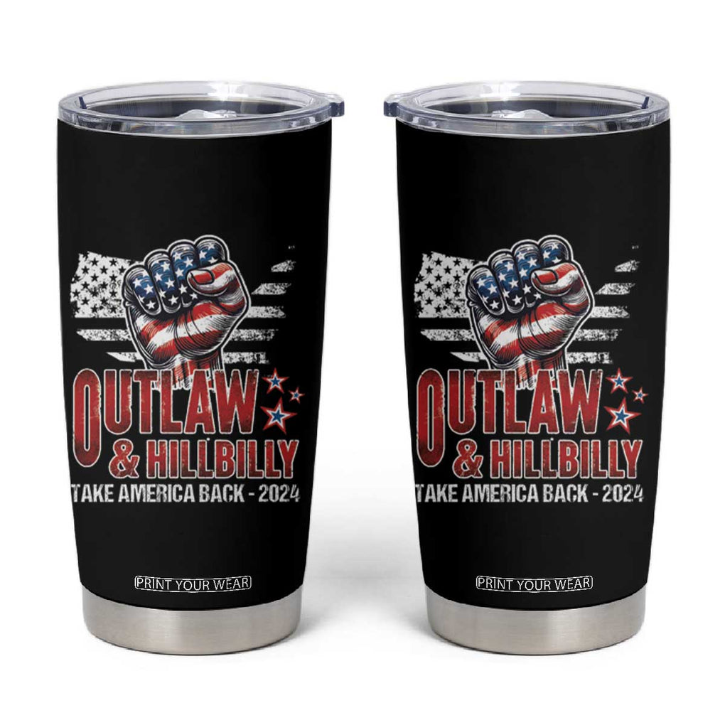 Outlaw Hillbilly 2024 Tumbler Cup Vote For Trump Vance Take America Back TB09 Black Print Your Wear