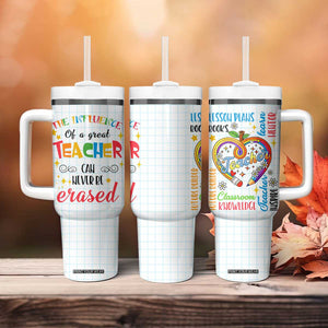 Teacher Tumbler With Handle The Influence Of A Great Teacher Can Never Be Erased TB09 Print Your Wear