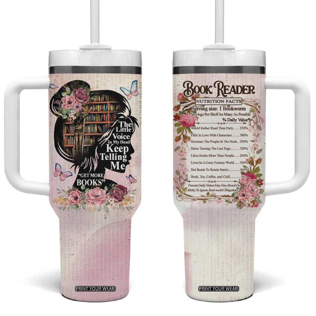 Book Lover Tumbler With Handle The Little Voices In My Head Keep Telling Me Get More Books TB09 One Size: 40 oz Pink Print Your Wear