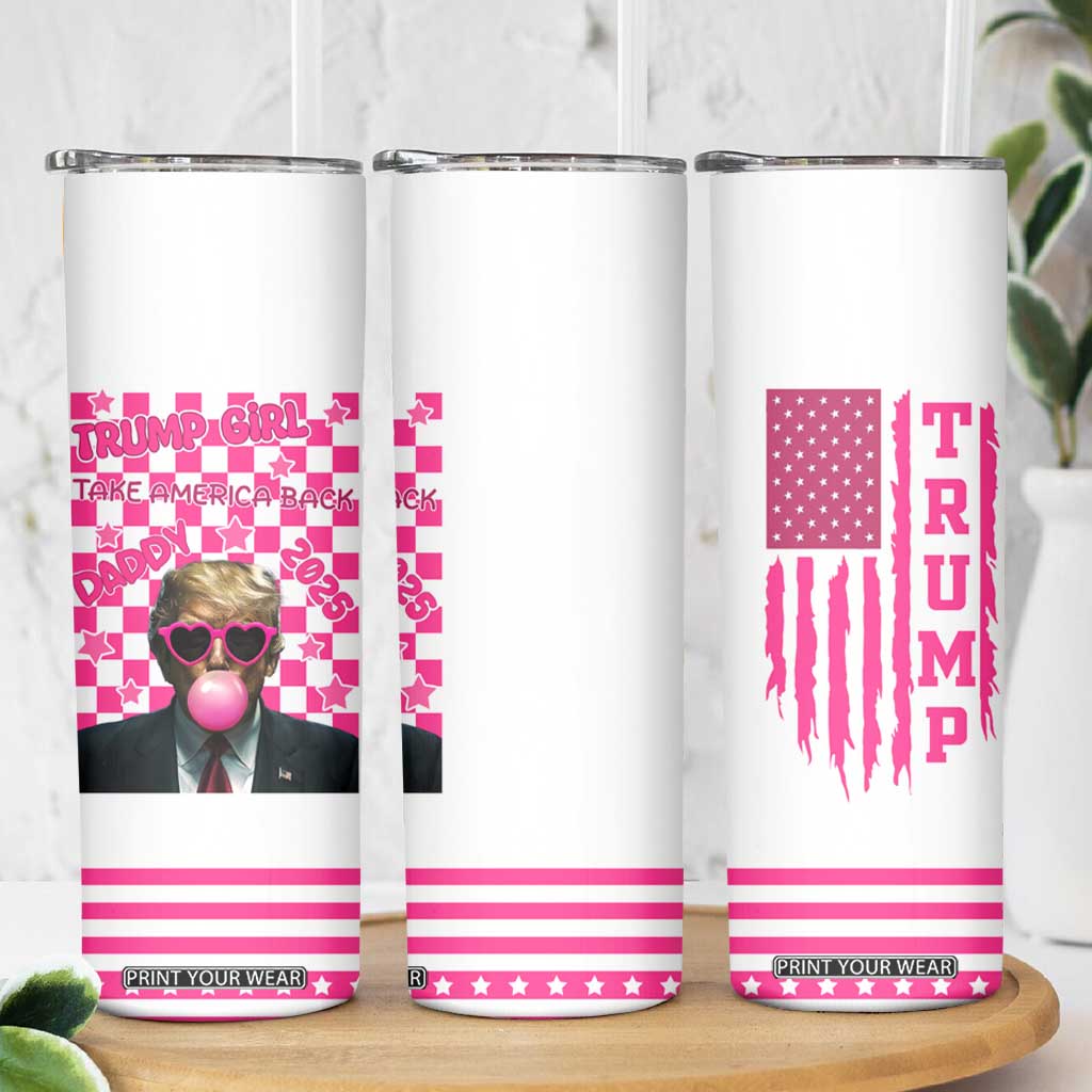 Trump Girl Skinny Tumbler Pink Trump Take America Back Patriotic TB09 Print Your Wear