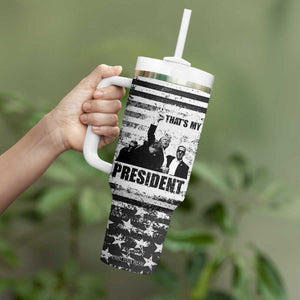 Trump 2024 Tumbler With Handle That's My President Trump Raise Fist American Patriotic TB09 Print Your Wear