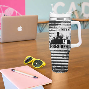 Trump 2024 Tumbler With Handle That's My President Trump Raise Fist American Patriotic TB09 Print Your Wear