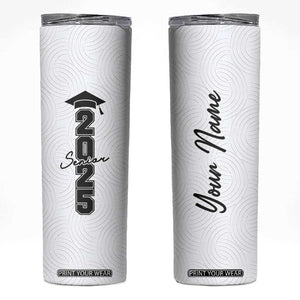 Personalized Graduation Gifts Skinny Tumbler Custom Name Seniors 2025 TB09 White Print Your Wear