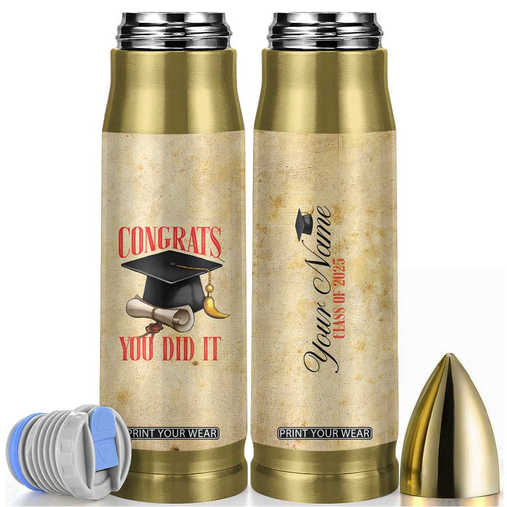 Personalized Graduation Gifts Bullet Tumbler Custom Name Congrats You Did It Class Of 2025 TB09 Vintage Print Your Wear