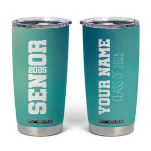 Personalized Graduation Gifts Tumbler Cup Custom Name Seniors Class Of 2025 TB09 Blue Green Gradient Print Your Wear