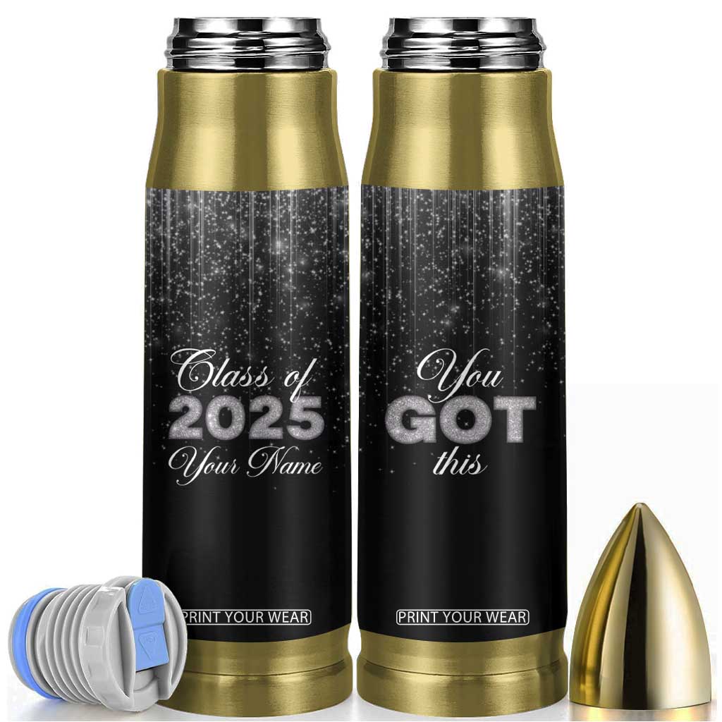 Personalized Graduation Gifts Bullet Tumbler Custom Name Congrats You Got This Class Of 2025 TB09 Black Print Your Wear