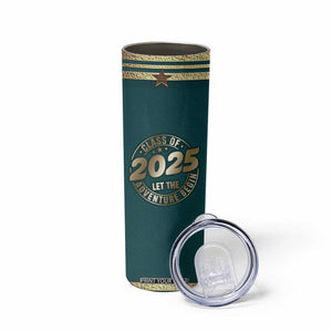 Personalized Graduation Gifts Skinny Tumbler Custom Name Class Of 2025 Let The Adventure Begin TB09 Print Your Wear