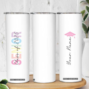 Personalized Graduation Gifts For Senior Skinny Tumbler Custom Name Class Of 2025 TB09 Print Your Wear